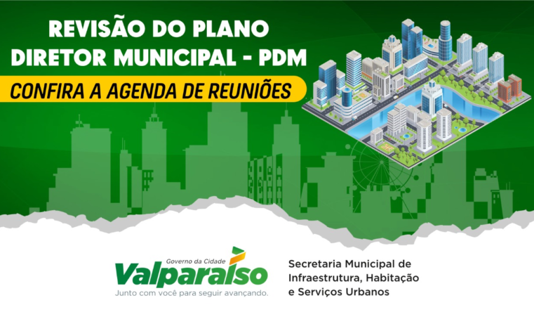 VALPARAÍSO: VEJA COMO PARTICIPAR DA REVISÃO DO PLANO DIRETOR