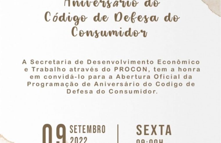 SECRETARIA DE DESENVOLVIMENTO ECONÔMICO E TRABALHO CELEBRA ANIVERSÁRIO DO CÓDIGO DE DEFESA DO CONSUMIDOR EM VALPARAÍSO