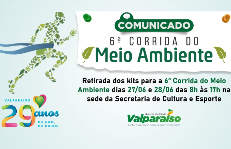 COMUNICADO SOBRE A RETIRADA DOS KITS PARA A 6ª CORRIDA DO MEIO AMBIENTE